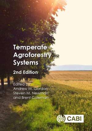 Temperate Agroforestry Systems de Andrew Gordon