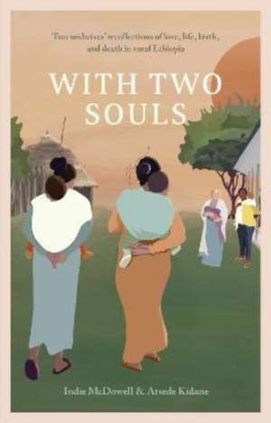 With Two Souls de Indie McDowell