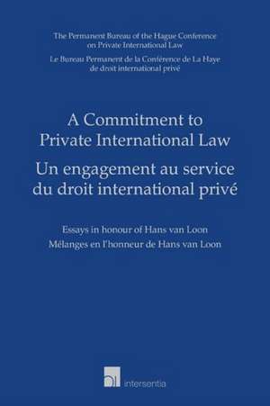 A Commitment to Private International Law