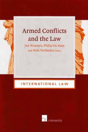 Armed Conflicts and the Law