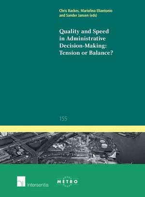 Quality and Speed in Administrative Decision-Making