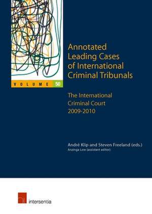 Annotated Leading Cases of International Criminal Tribunals