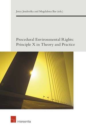 PROCEDURAL ENVIRONMENTAL RIGHTS de Jerzy Jendroska