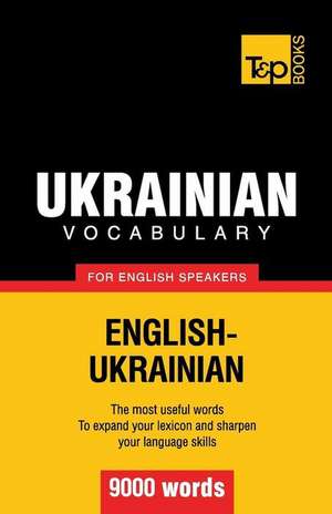 Ukrainian Vocabulary for English Speakers - 9000 Words: Transcription - IPA de Andrey Taranov