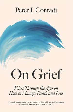 On Grief de Peter J. Conradi