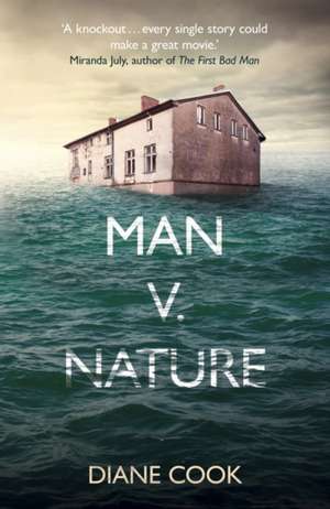 Man V. Nature de Diane Cook