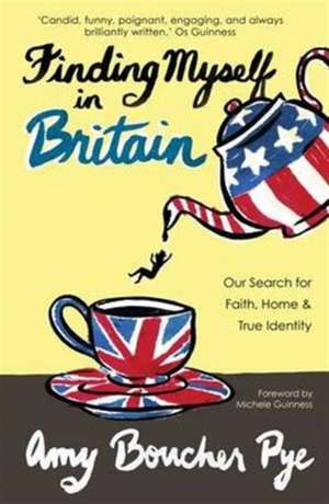 Finding Myself in Britain de Amy Boucher Pye