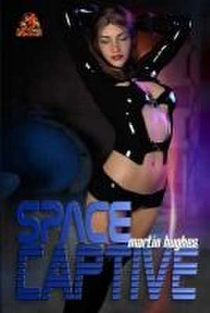 Space Captive de Martin Hughes