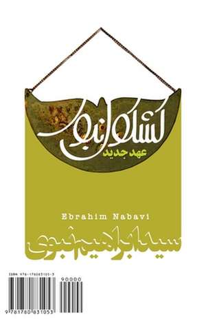 Nabavi's Anthology (New Testament): Kashkool-E Nabavi (Ahd-E Jadid) de Ebrahim Nabavi