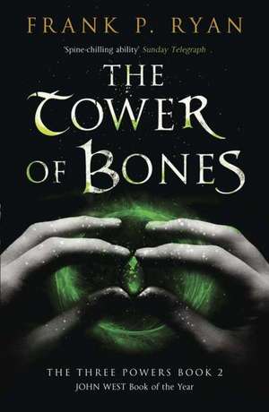 The Tower of Bones de Frank P. Ryan