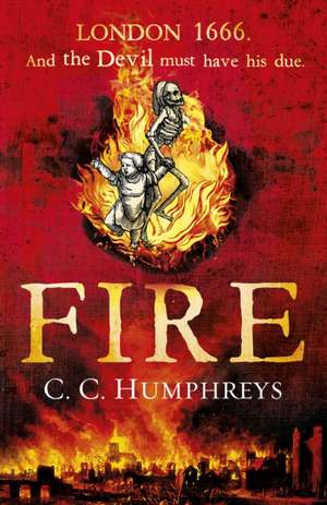 Fire de C. C. Humphreys