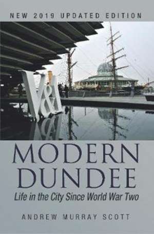 Modern Dundee de Andrew Murray Scott