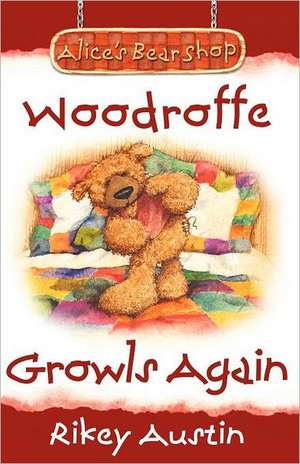 Woodroffe Growls Again de Rikey Austin