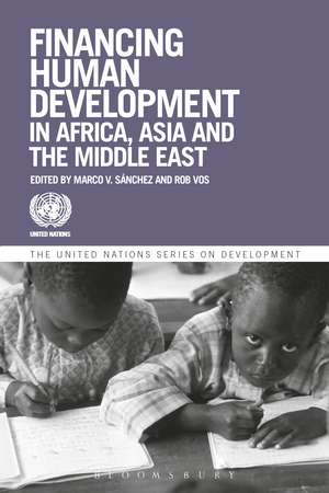 Financing Human Development in Africa, Asia and the Middle East de Marco V. Sánchez