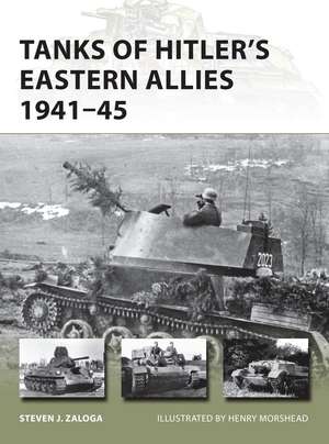 Tanks of Hitler’s Eastern Allies 1941–45 de Steven J. Zaloga