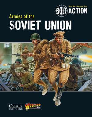 Bolt Action: Armies of the Soviet Union Action