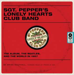 Sgt Pepper's Lonely Hearts Club Band de Brian Southall