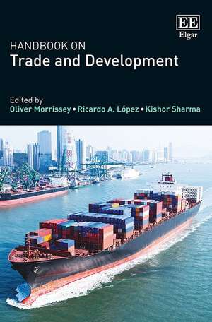 Handbook on Trade and Development de Oliver Morrissey