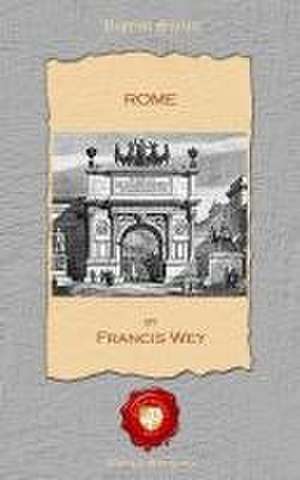 Rome de Francis Wey