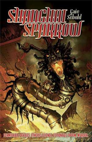 Shanghai Sparrow de Gaie Sebold