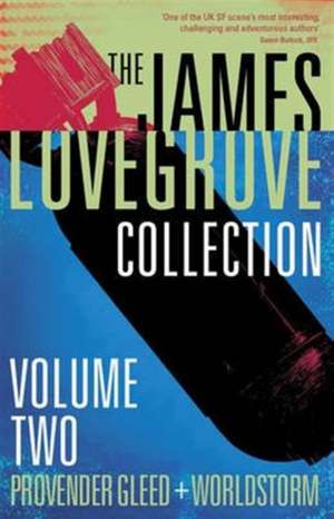 James Lovegrove Collection Vol. 2 de James Lovegrove