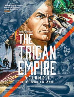 The Rise and Fall of the Trigan Empire, Volume I de Don Lawrence