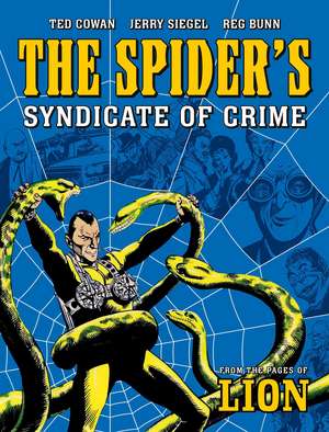 The Spider's Syndicate of Crime de E. George Cowan