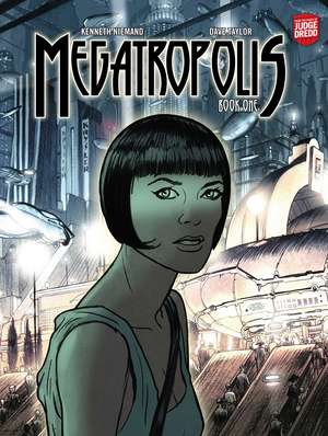 Megatropolis: Book One de Kenneth Niemand