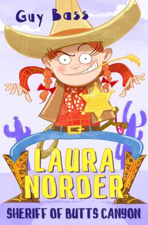 Laura Norder, Sheriff of Butts Canyon de Guy Bass