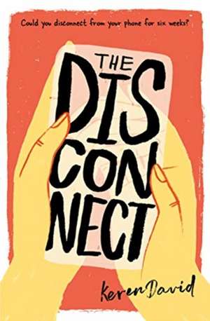 The Disconnect de Keren David