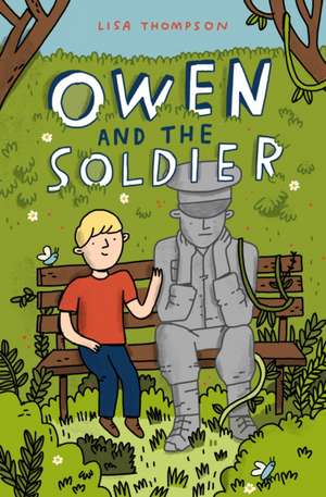 Owen and the Soldier de Lisa Thomson