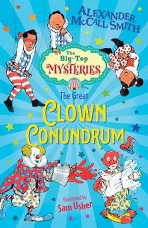 The Great Clown Conundrum de Alexander McCall Smith