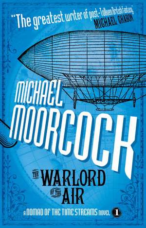 The Warlord of the Air: A Scientific Romance de Michael Moorcock