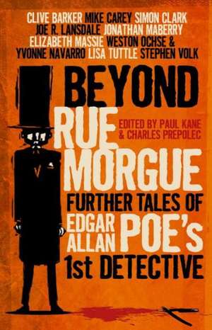 Beyond Rue Morgue: Further Tales of Edgar Allan Poe's 1st Detective de Edgar Allan Poe