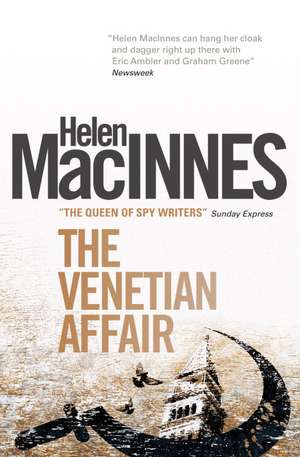 The Venetian Affair de Helen MacInnes