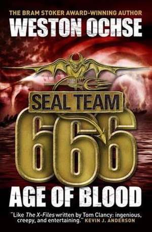 SEAL Team 666 de Weston Ochse