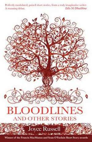 Bloodlines and Other Stories de Joyce Russell