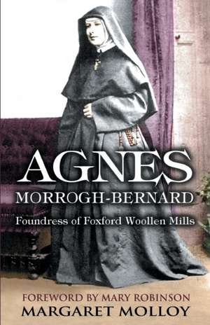 Agnes Morrogh-Bernard de Margaret Molloy