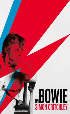 On Bowie de Simon Critchley