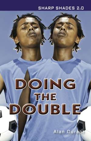 Doing the Double (Sharp Shades) de Durant Alan