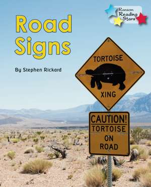 Road Signs de Rickard Stephen