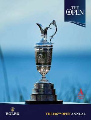 The 146th Open Annual: The Official Story de The R&A