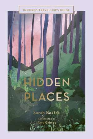 Hidden Places de Sarah Baxter