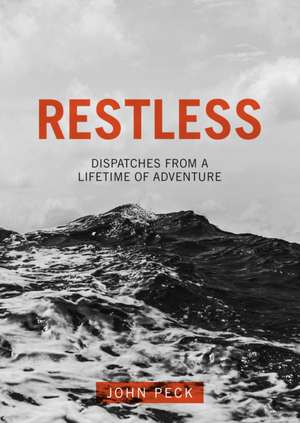 Restless de John Peck