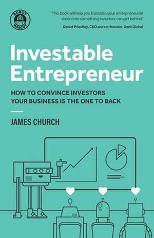 Investable Entrepreneur de James Church