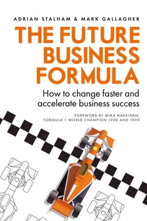 Future Business Formula de Adrian Stalham