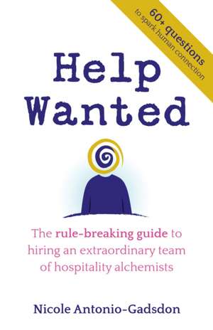 Help Wanted de Nicole Antonio-Gadsdon