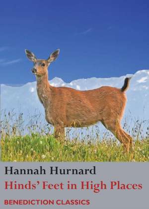 Hinds' Feet on High Places de Hannah Hurnard