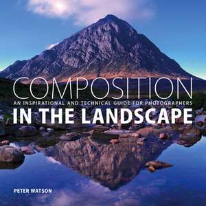 Composition in the Landscape de P Watson