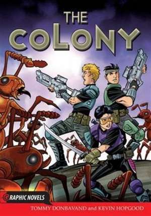 The Colony de Tommy Donbavand